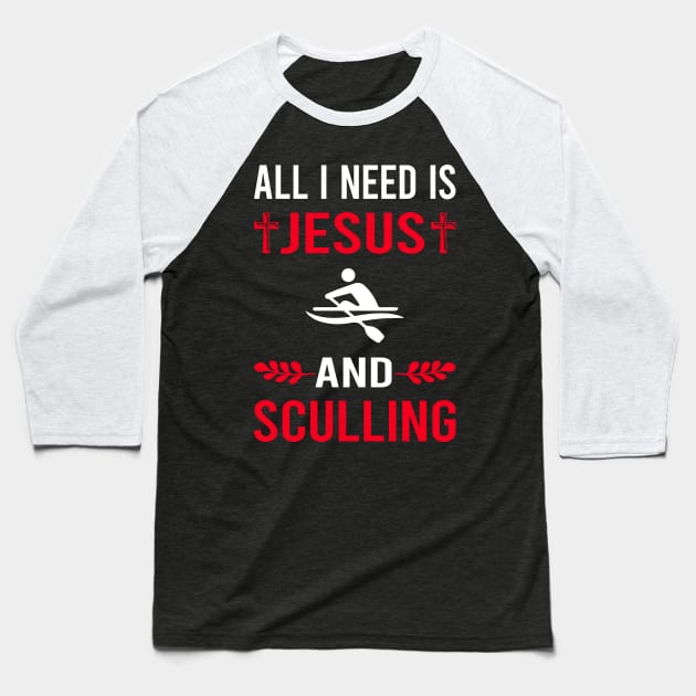 I Need Jesus And Sculling Baseball T-Shirt by Good Day